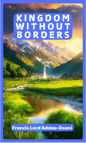 KINGDOM WITHOUT BORDERS