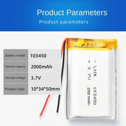 3.7V 103450 2000mah Polymer Lithium Rechargeable Battery for MP5,Toys,Cameras, GPS, Bluetooth, Speakers High Capacity
