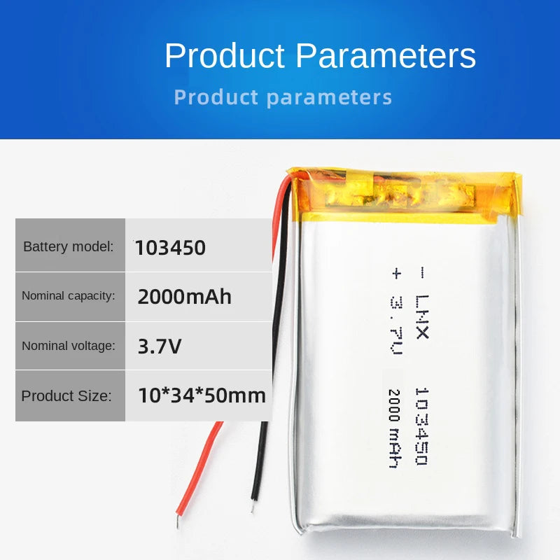 3.7V 103450 2000mah Polymer Lithium Rechargeable Battery  for MP5,Toys,Cameras, GPS, Bluetooth, Speakers High Capacity