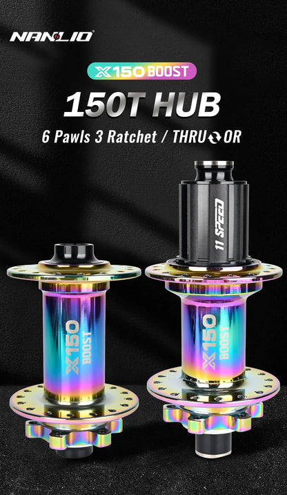 Nanlio Bicycle hubs X150 BOOST 6 Pawls 150T Noise 4 Bearing Hubs 110x15 148x12MM 8 9 10 11 12 Speed MTB Bike Hubs 28/32 Holes