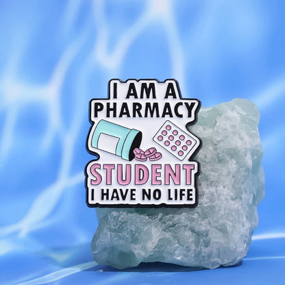 I Am Pharmacy Student Have No Life Enamel Pin Eat Sleep Pharmacy Repeat Brooch Cartoon Pills Lapel Badge Gift for Medical Friend