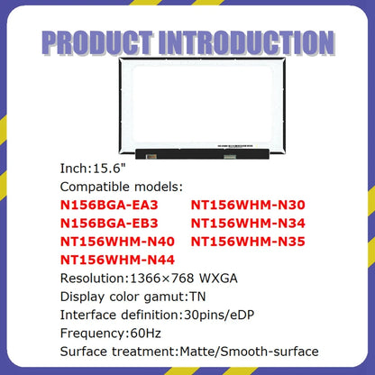 15.6" Inch NT156WHM-N30 N34 N35 NT156WHM-N40  NT156WHM-N44 N156BGA-EA3 EB3 15.6'' Laptop LCD Screen Panel 1366*768 EDP 30 Pins