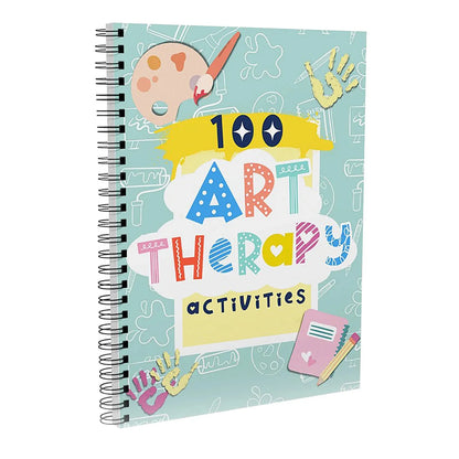 Art Therapy: 100 Fun And Engaging Activities For Kids and Teens: A Fun Therapeutic Approach For Managing Thoughts And Feelings