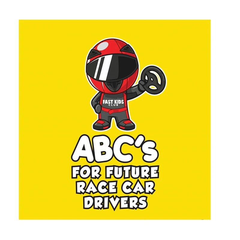 ABC's For Future Race Car Drivers Alphabet Book (Baby Book, Children's Book, Toddler Book) Durable