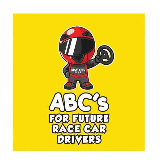 ABC's For Future Race Car Drivers Alphabet Book (Baby Book, Children's Book, Toddler Book) Durable