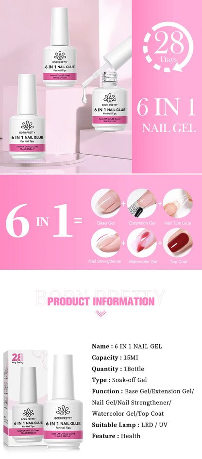BORN PRETTY 6 IN 1 Nail Glue Gel 15ML for Acrylic Nails Soak off Base Gel Top Coat UV Extension Nail Gel False Nail Tips Gel