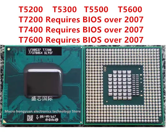 T5200 T5300 T5500 T5600 T7200 T7400 T7600 Laptop CPU