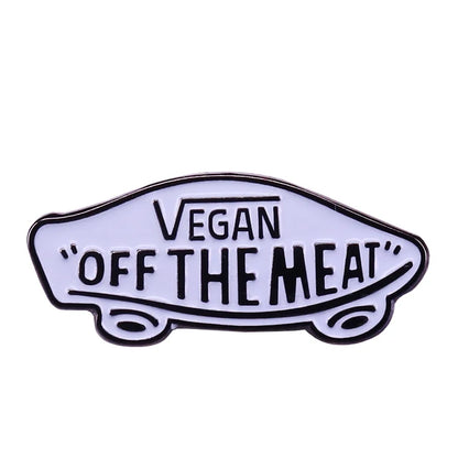 Vegan Interesting vegetarianism Enamel Pins Vegan off the meat Metal Brooch Badge Fashion Jewellery Backpack Accessory Gifts