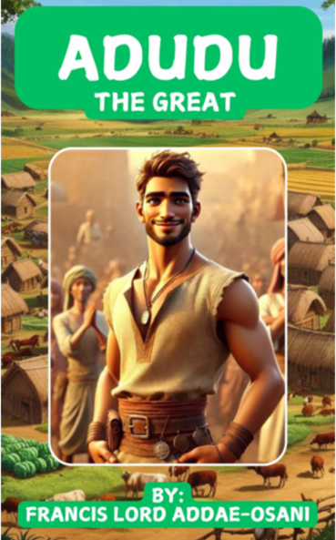 ADUDU THE GREAT